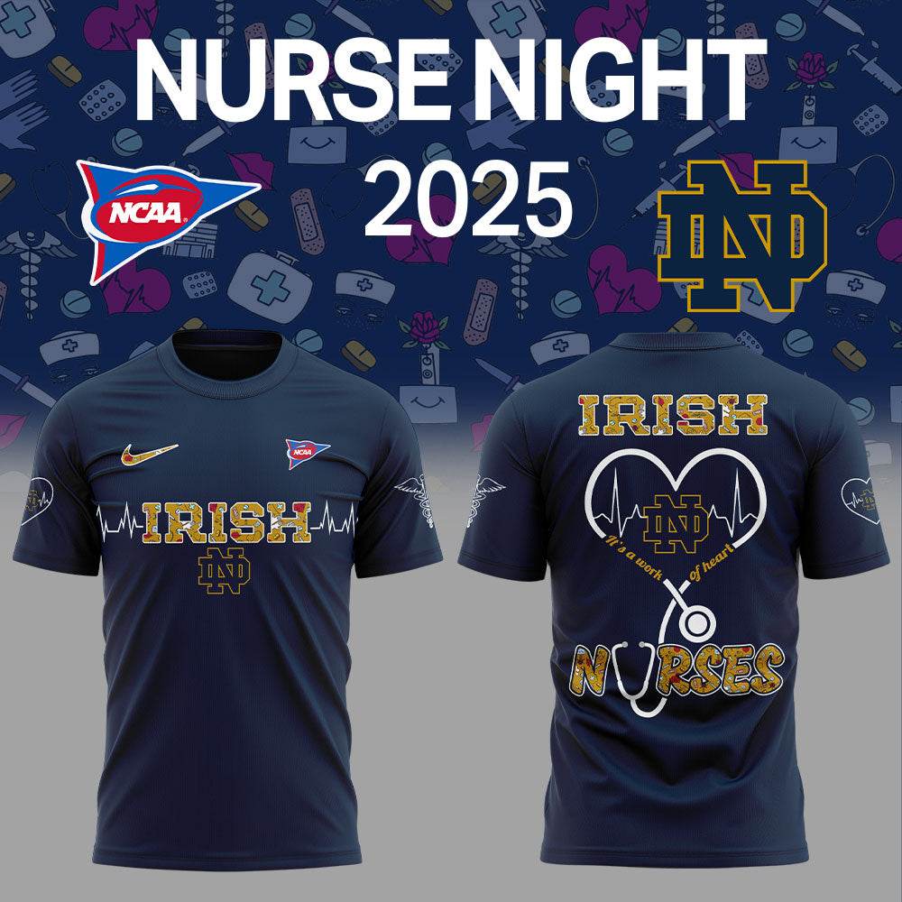 N Dame Football NURSES NIGHT 2.0.2.5 Shirt