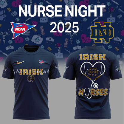 N Dame Football NURSES NIGHT 2.0.2.5 Shirt
