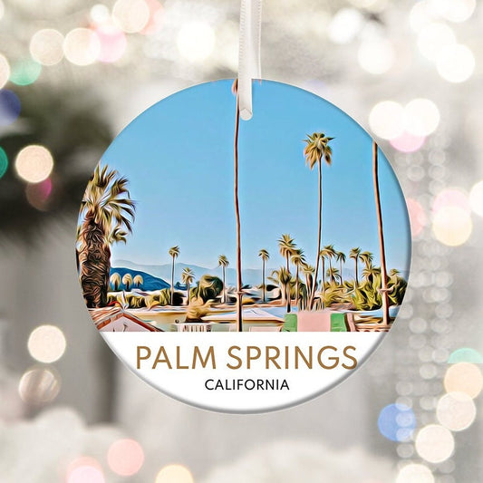 Palm Springs Ornament, Palm Springs Gift, Christmas Ornament, Christmas Gift, Palm Springs Souvenir, Palm Springs Christmas, Travel